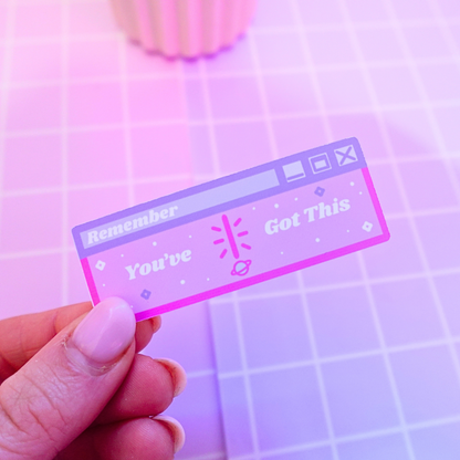 You've Got This, Tab Sticker